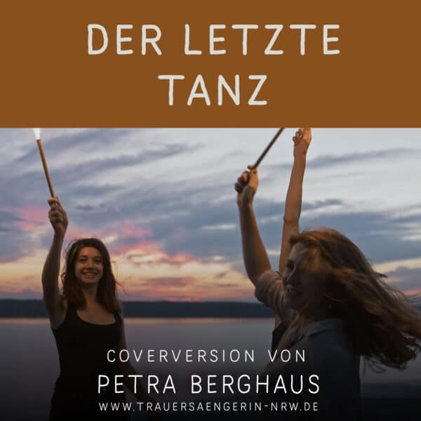 Trauersängerin Petra Berghaus singt "Der letzte Tanz" von Bosse - Jetzt downloaden